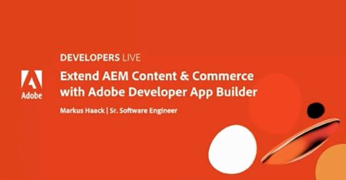 New Talk: Extend AEM Content & Commerce